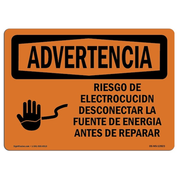 OSHA Warning Sign, 12" Height, 18" Width, Risk Of Electrical Shock Disconnect Spanish, Landscape